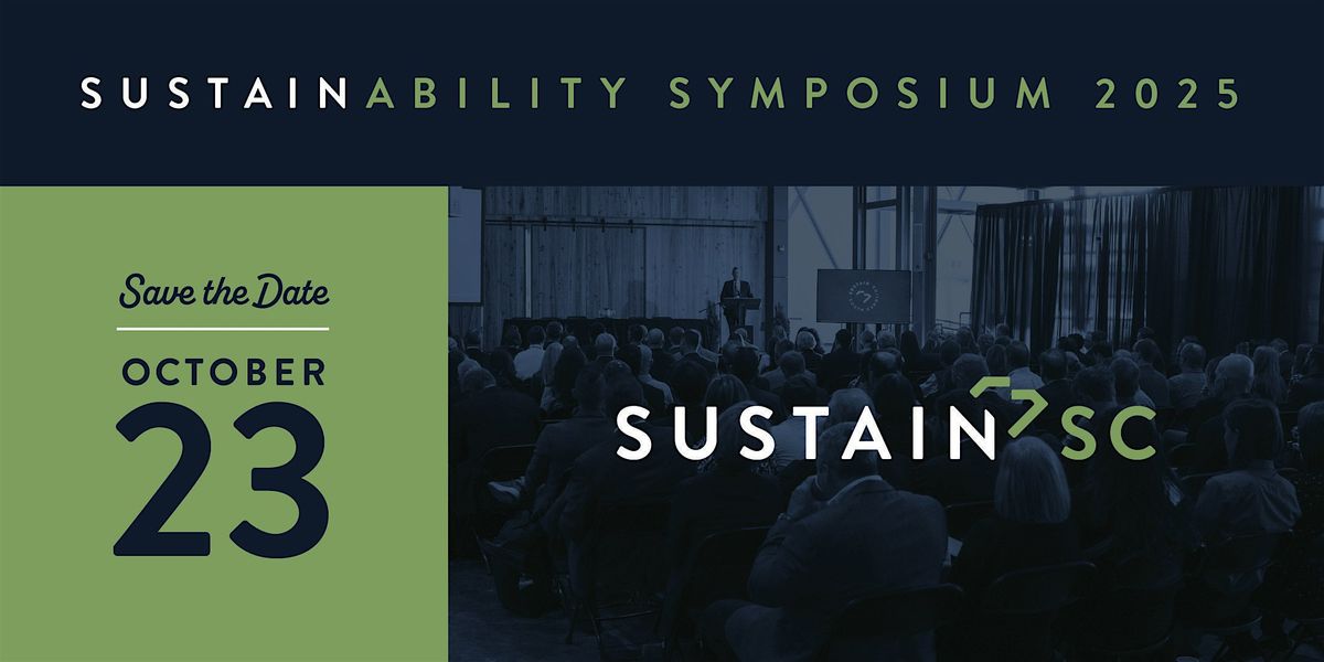 Sustain SC's 4th Annual Symposium
