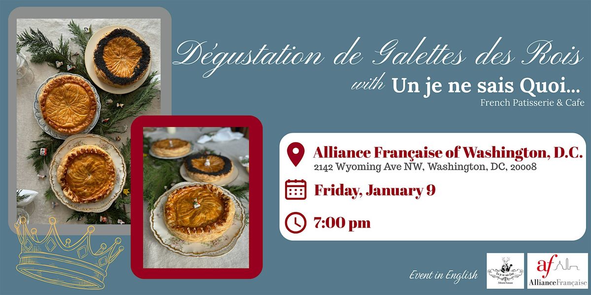 D\u00e9gustation de Galettes des Rois - King Cake Tasting