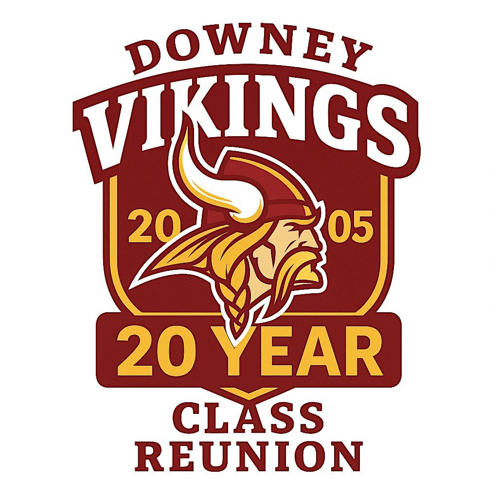 Downey High c\/o 2005 Twenty Year Reunion