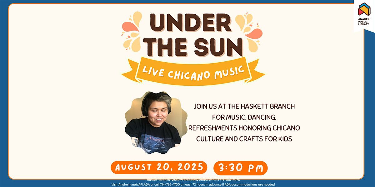 Under the Sun: Live Chicano Music with DJ Solecito at Haskett Branch