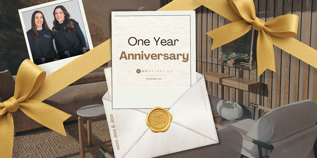 One Year Anniversary - MD Esthetics Woburn