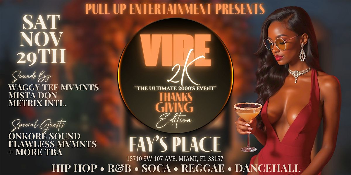 Vibe2K - Thanksgiving Edition