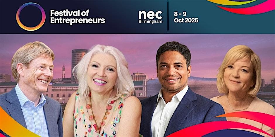 Festival of Entrepreneurs \u2013 Free Business Event at the NEC (8-9 Oct)