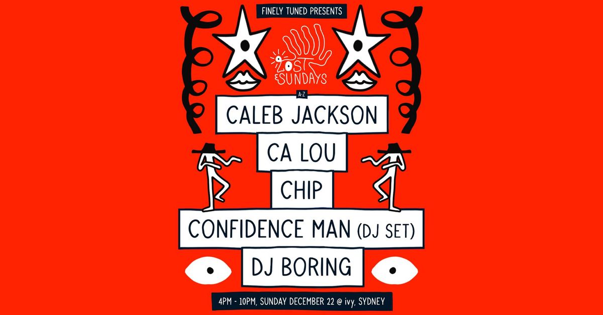 Lost Sundays ~ December 22 w. DJ Boring + Confidence Man (DJ Set)