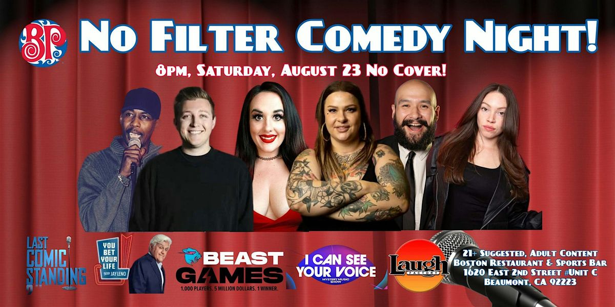 No Filter Comedy Night at Boston's Beaumont!