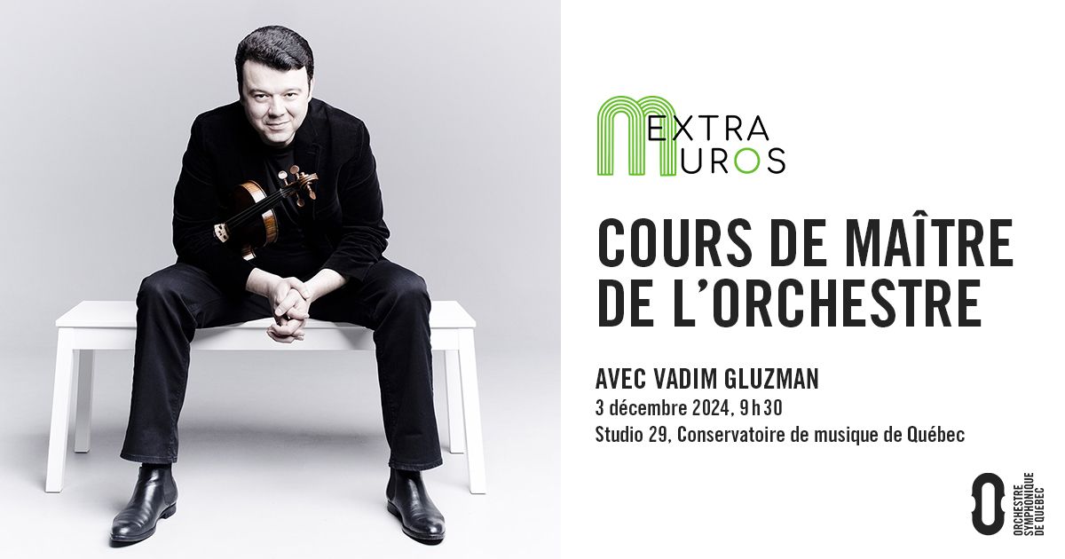 Cours de ma\u00eetre en violon avec Vadim Gluzman