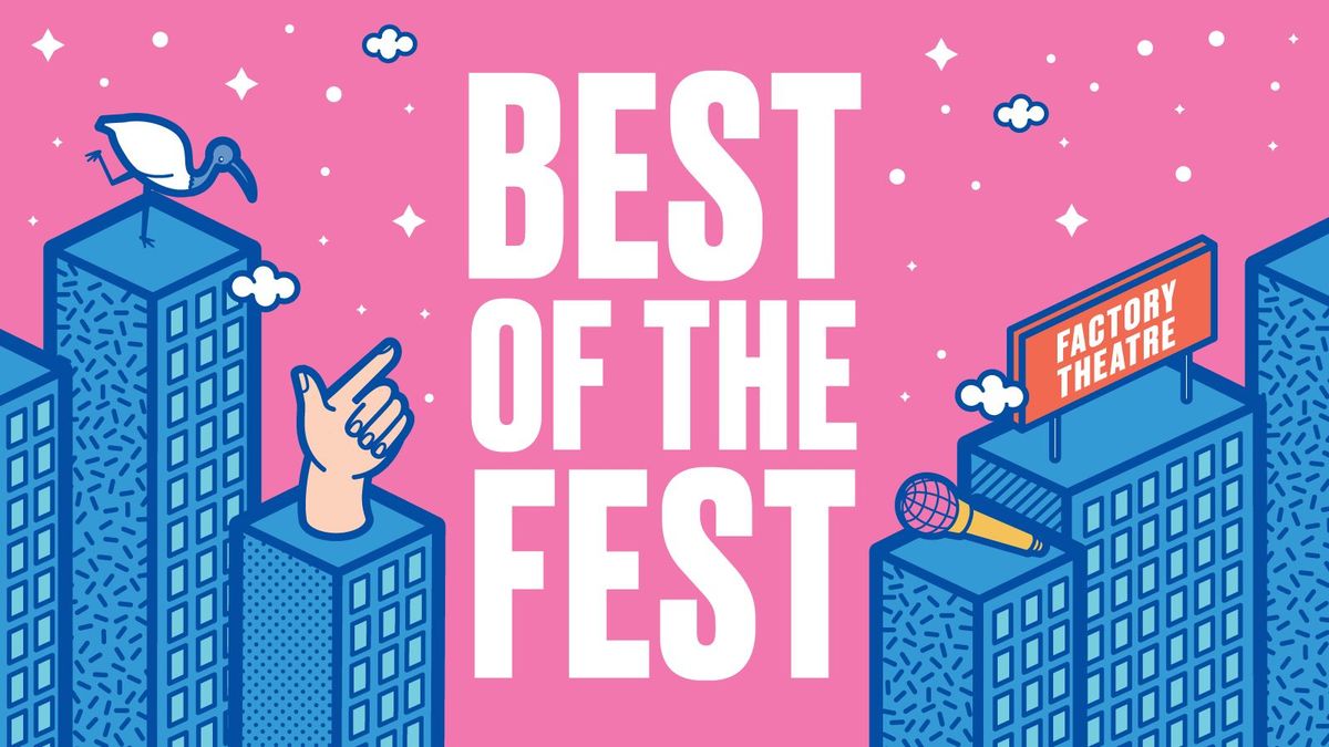 BEST OF THE FEST | Factory Floor, Sydney