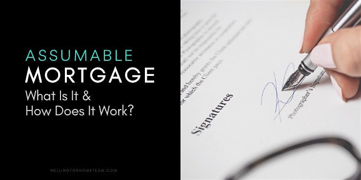Assumable Mortgages Lunch and Learn