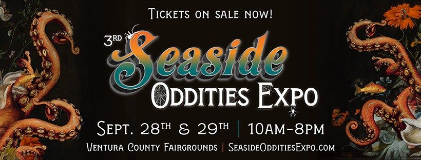 3rd Annual Seaside Oddities Expo 