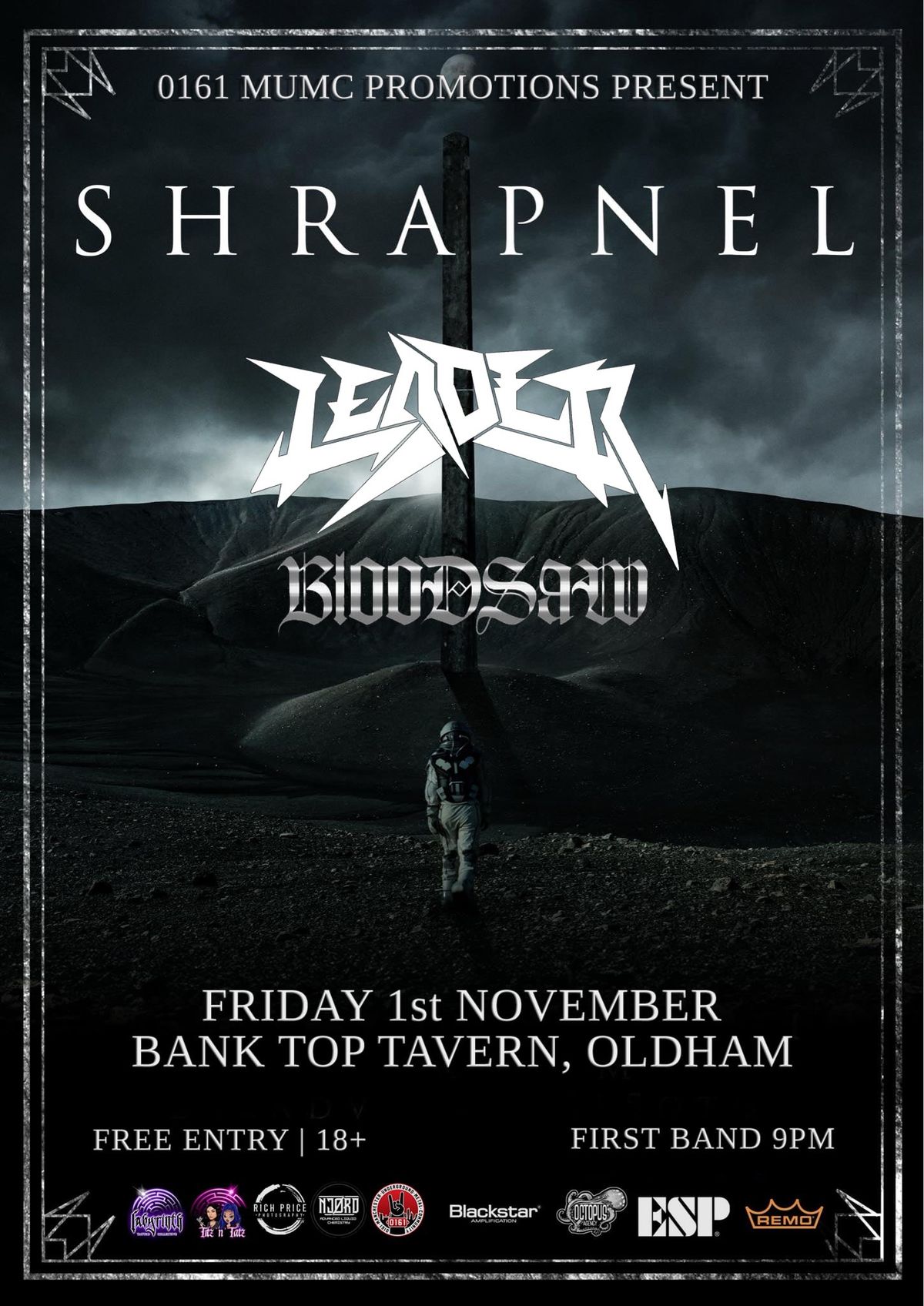 0161 MUMC Promotions Presents: Shrapnel\/Leader\/Bloodsaw