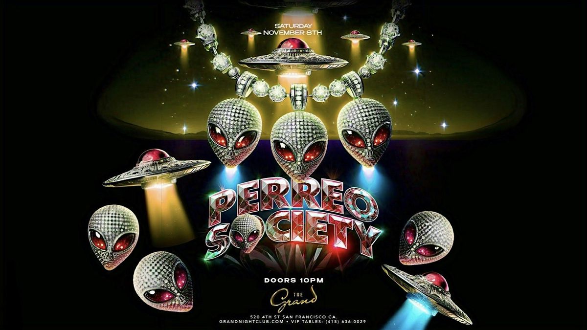 Perreo Society at The Grand Nightclub Saturday 11.08.25