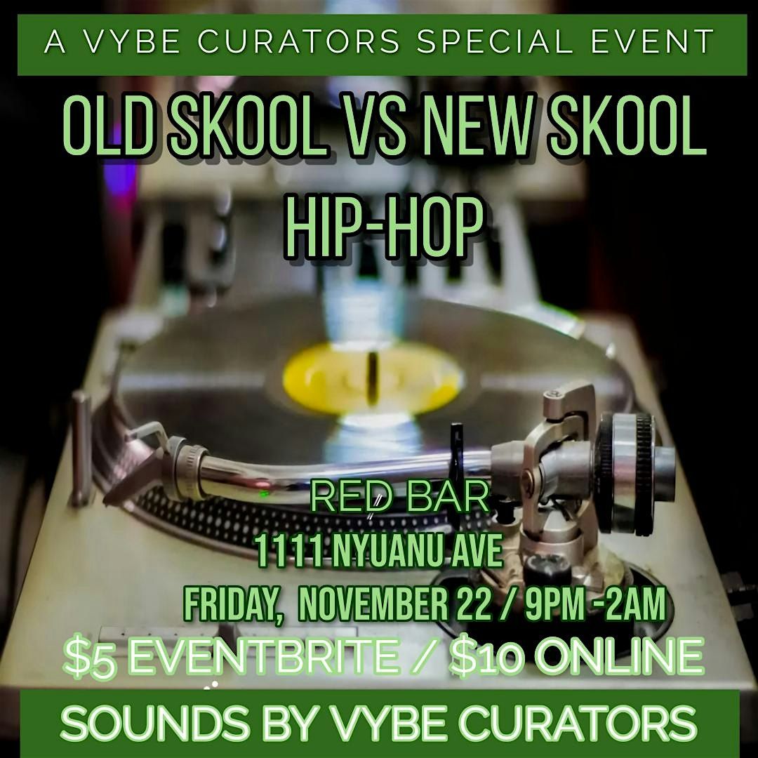 OLD SKOOL vs NEW SKOOL HIP-HOP