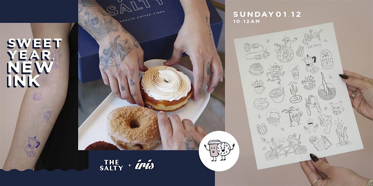 The Salty Donut x Iris Tattoo + Piercing Studio