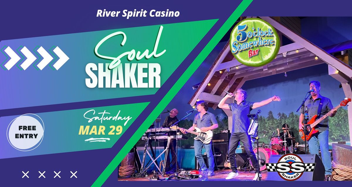 Soul Shaker rocks 5 O'Clock