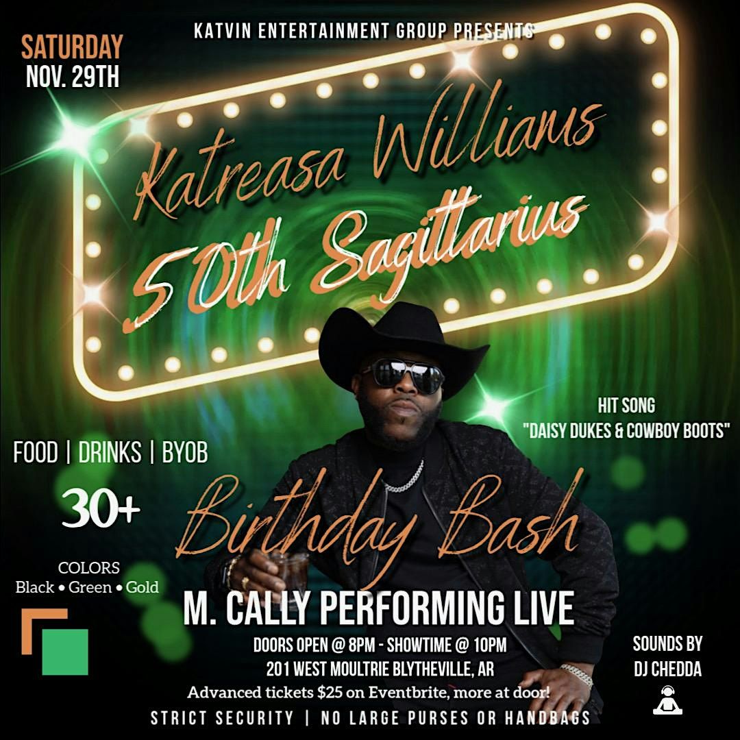 Katreasa\u2019s 50th Bash\/ M.Cally Concert