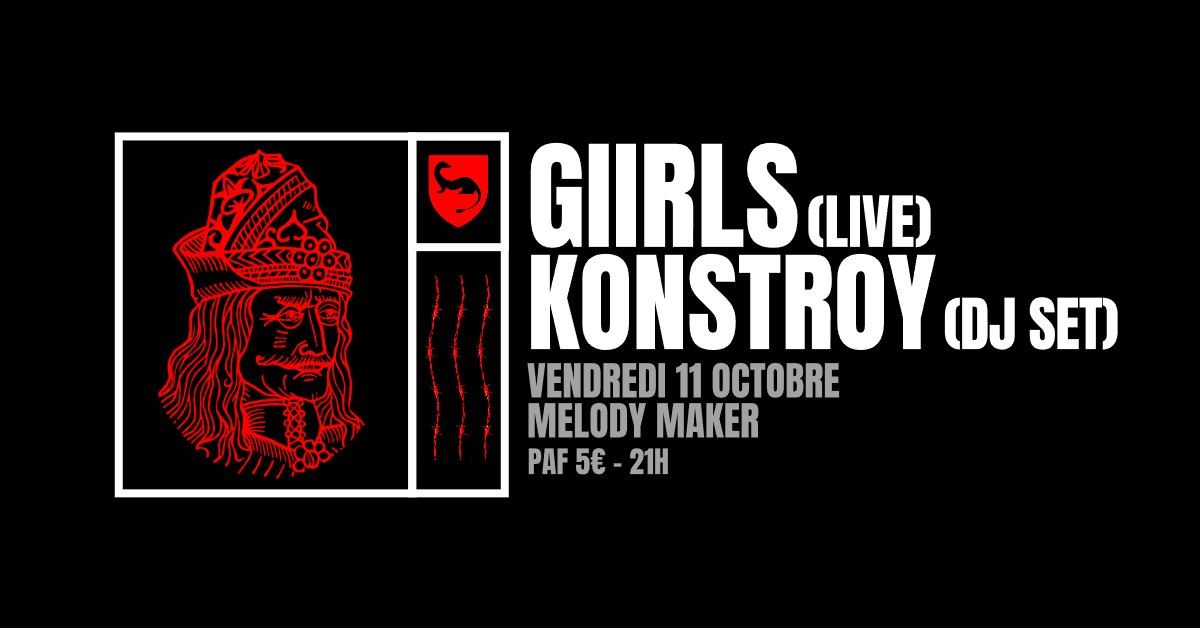 Giirls + Konstroy (DJ Set)