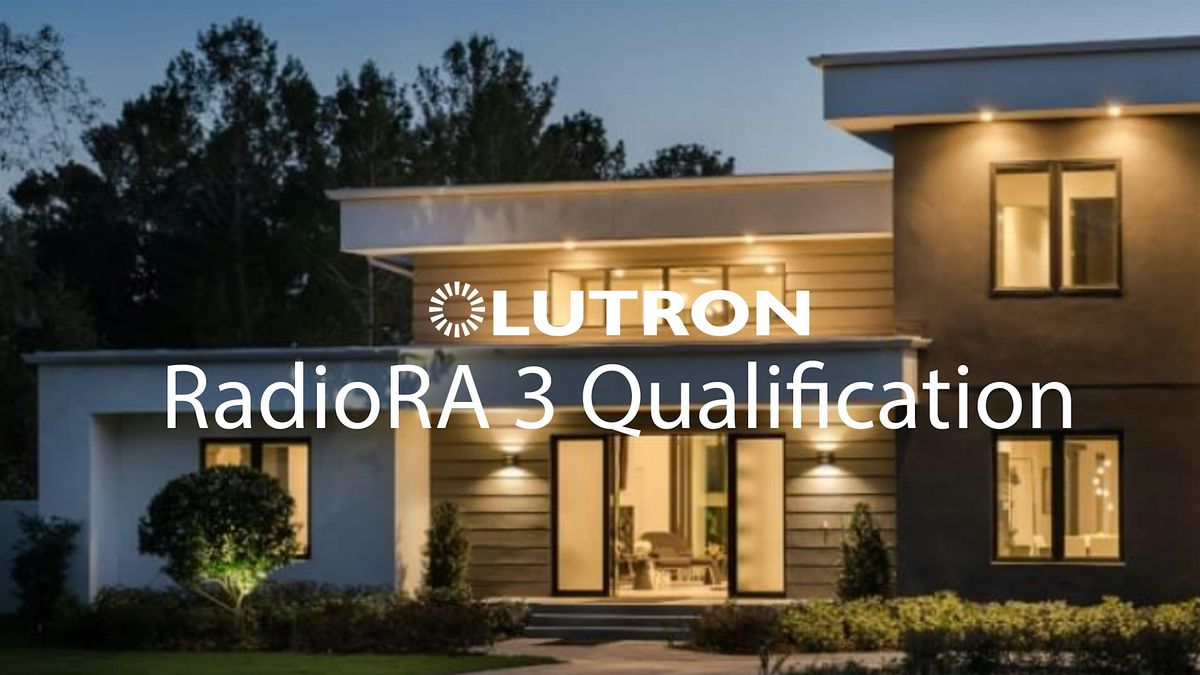 RadioRA 3 Qualification  | Columbia, MD