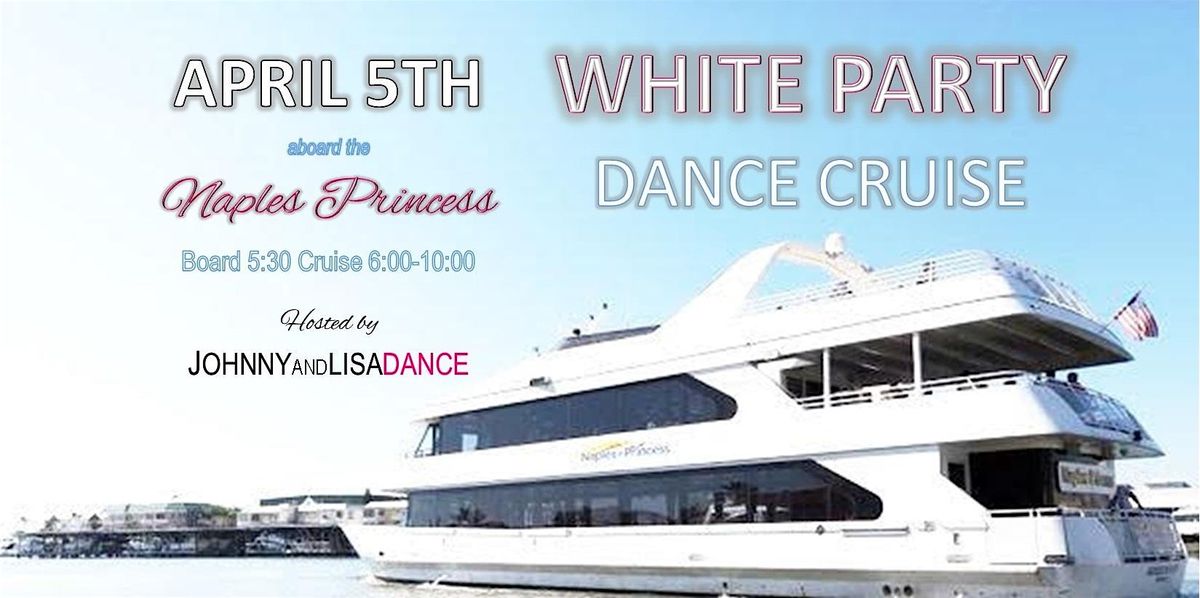 WHITE PARTY DANCE CRUISE