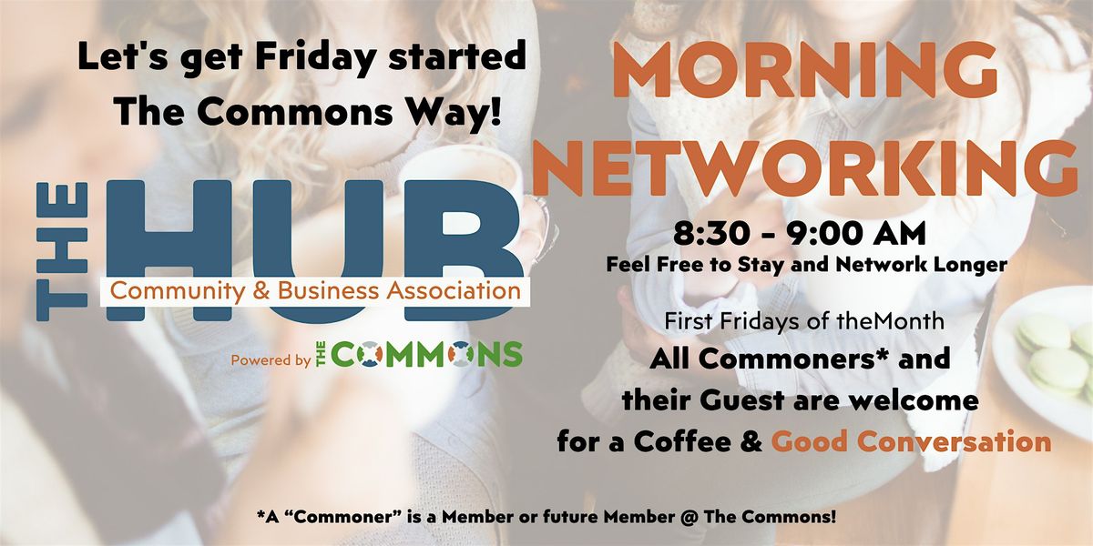 December HUB Morning Meet-Up at The Commons