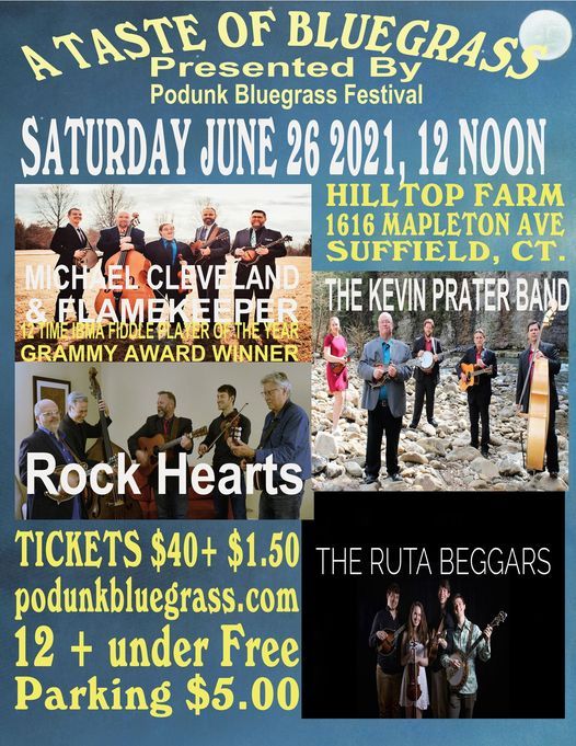 Taste of Bluegrass Presented by Podunk Bluegrass Festival, Hilltop Farm