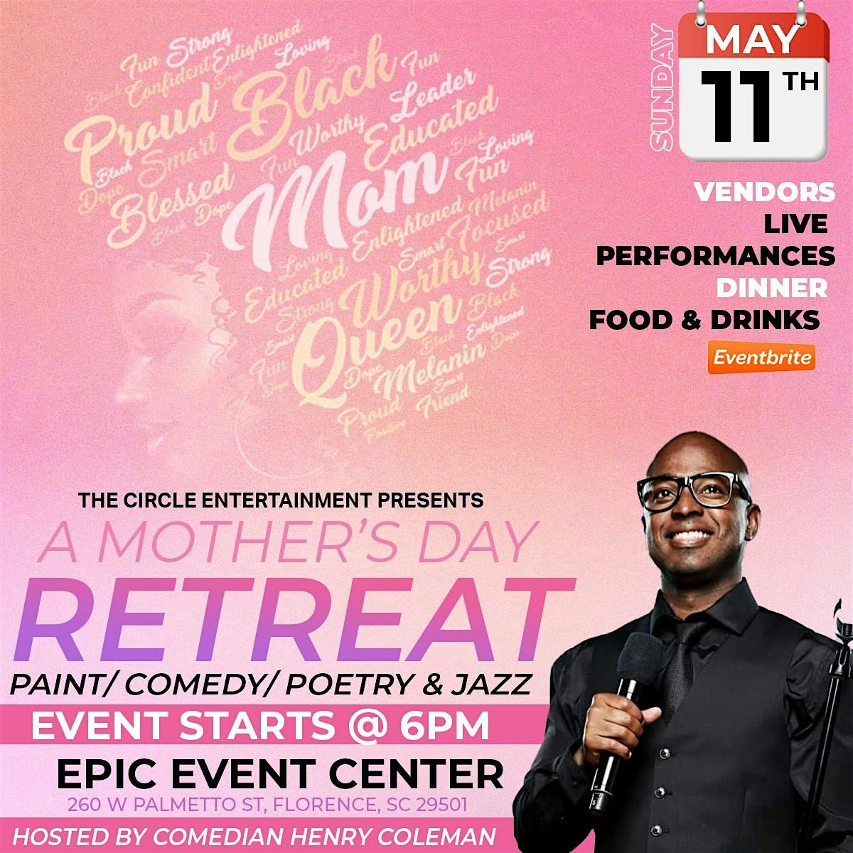 A MOTHER'S DAY RETREAT PAINT\/SIP, COMEDY and JAZZ 843