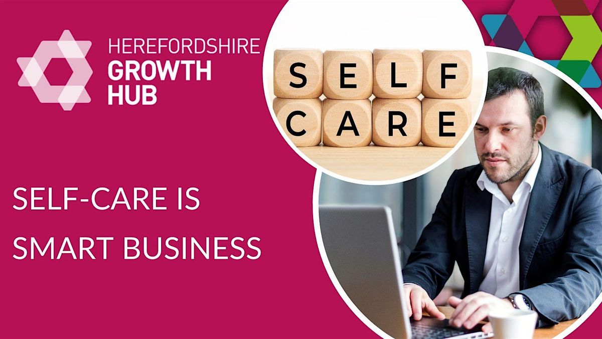 Self-Care is Smart Business
