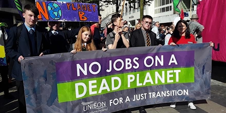 No Jobs on a Dead Planet \u2013 Organising for a Just Transition in Workplaces.