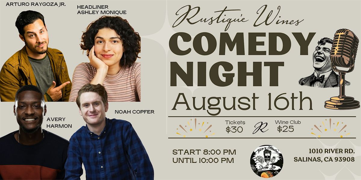 Comedy Night at Rustique Wines