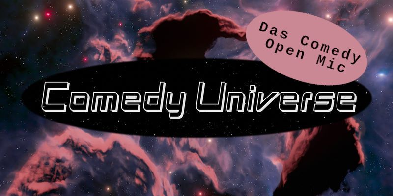 Comedy Universe Open Mic