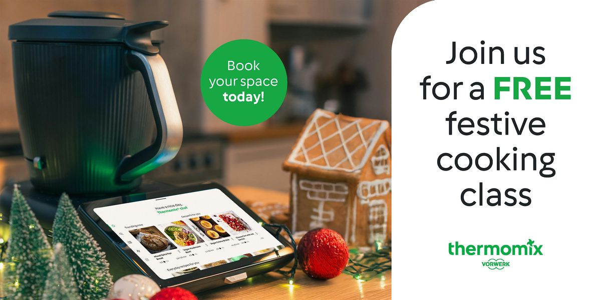 Thermomix Christmas Cooking Class 2025 - Douglas Isle of Mann