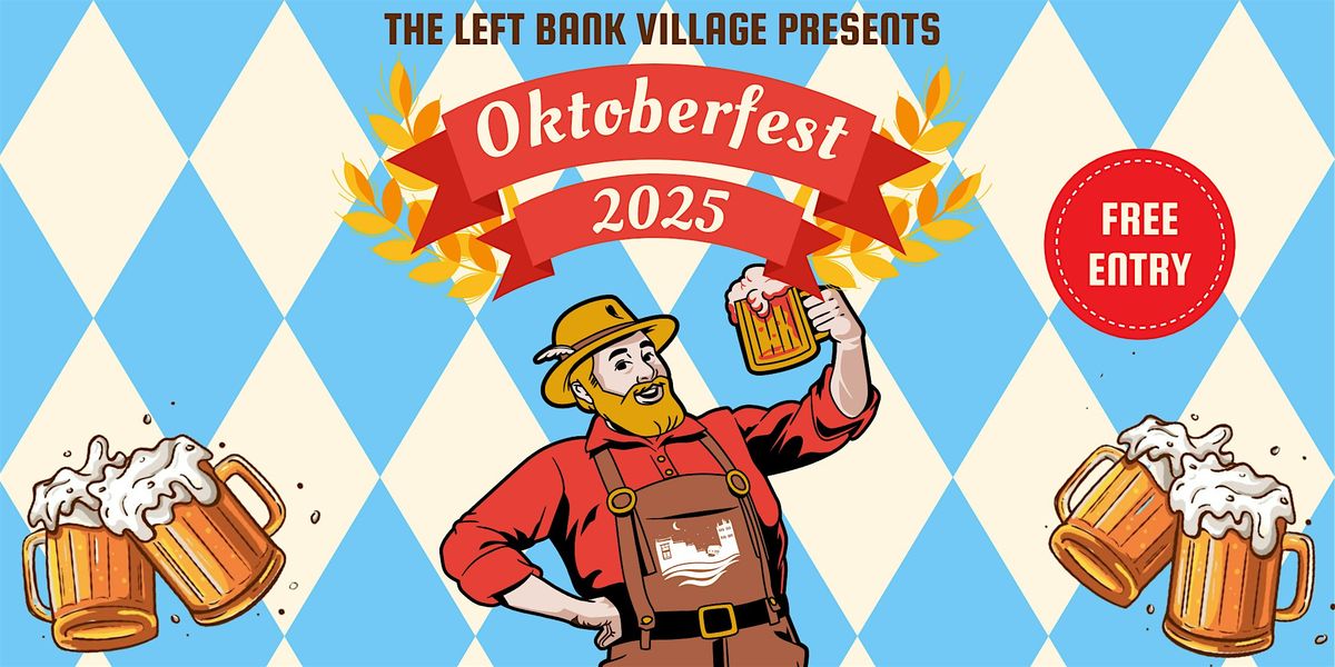 Oktoberfest 2025 at the Left Bank Village - Hereford!