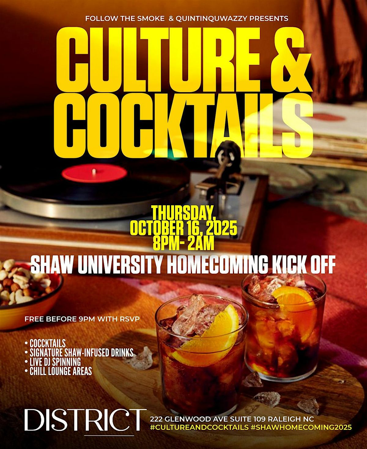 Culture and Cocktails Shaw U  Homecoming Kick Off !