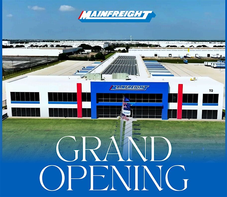 Mainfreight Dallas Transport - CrossDock Grand Opening!