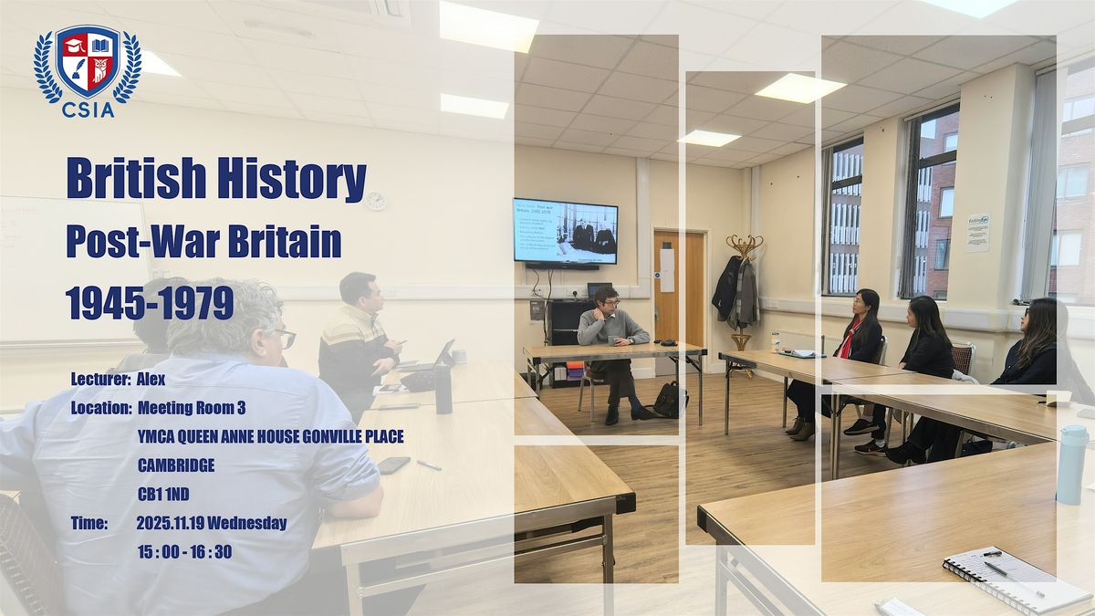 British History: Post-war Britain, 1945-1979