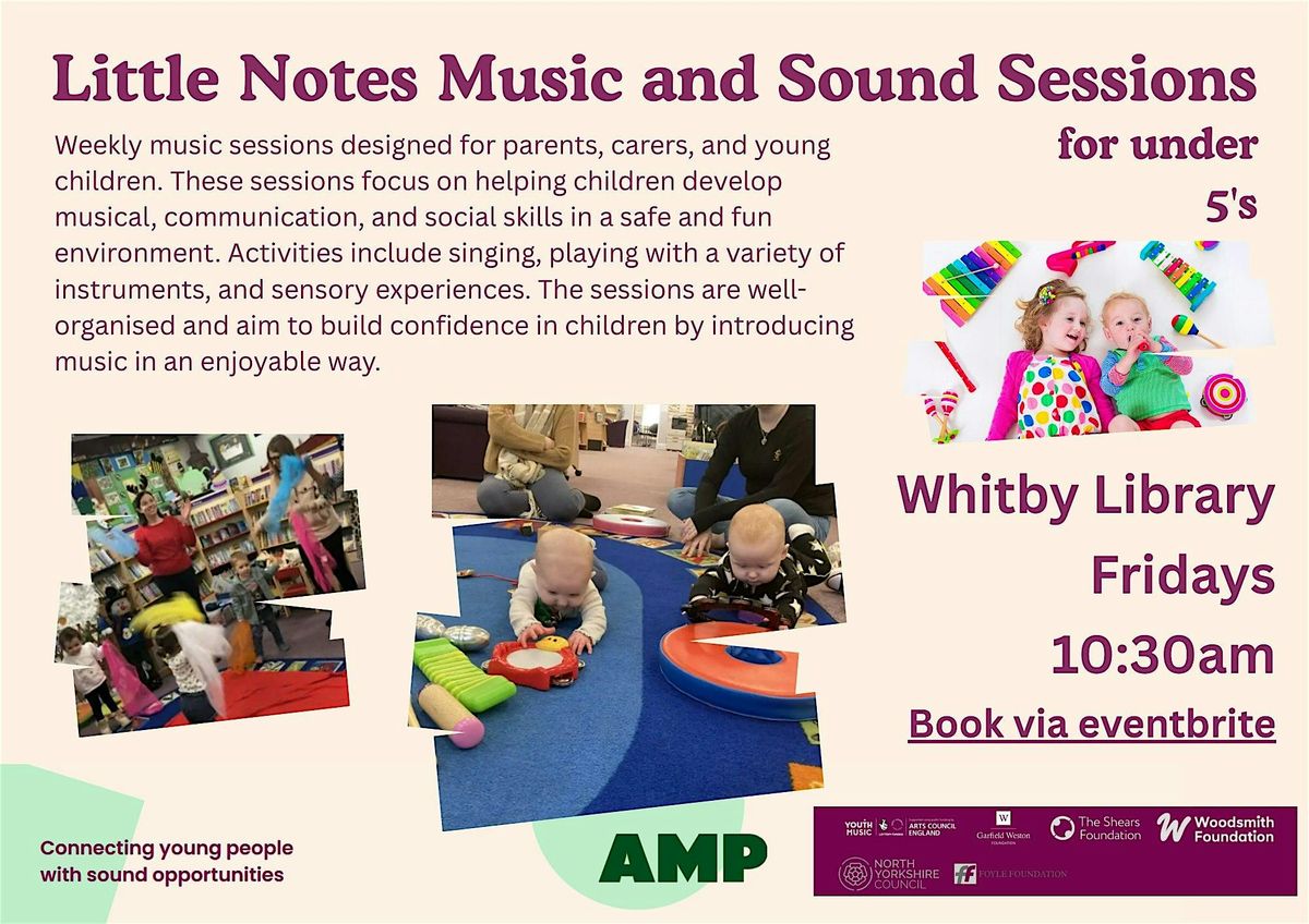 NEW LOOK Little Notes, Music sessions for  0-5s and their grown ups.