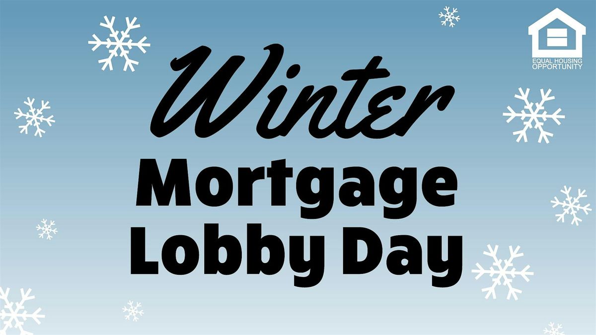 Winter Mortgage Lobby Day: Minneapolis South