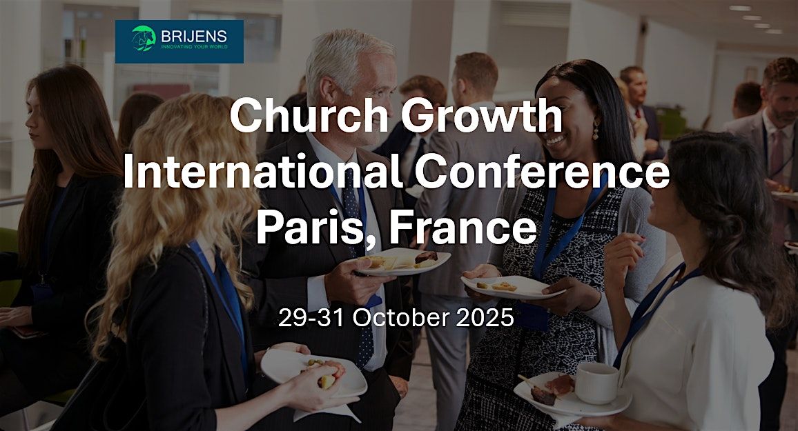 Church Growth International Conference Paris France