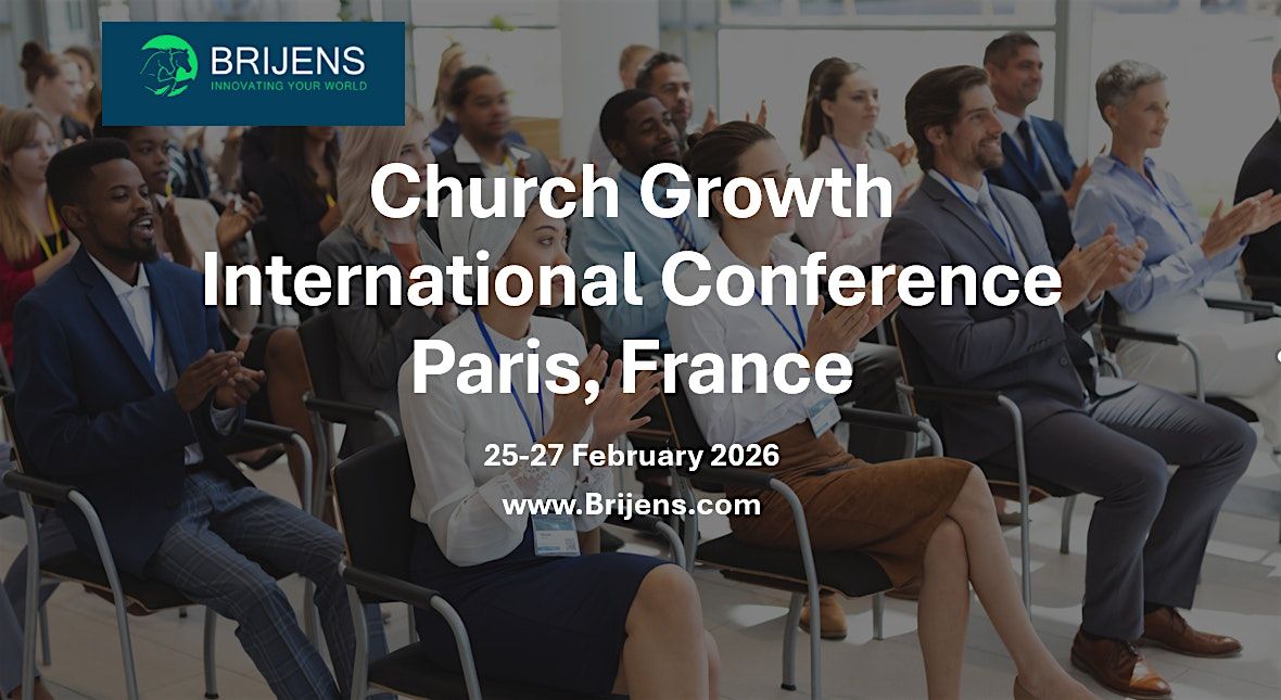 Church Growth International Conference Paris France