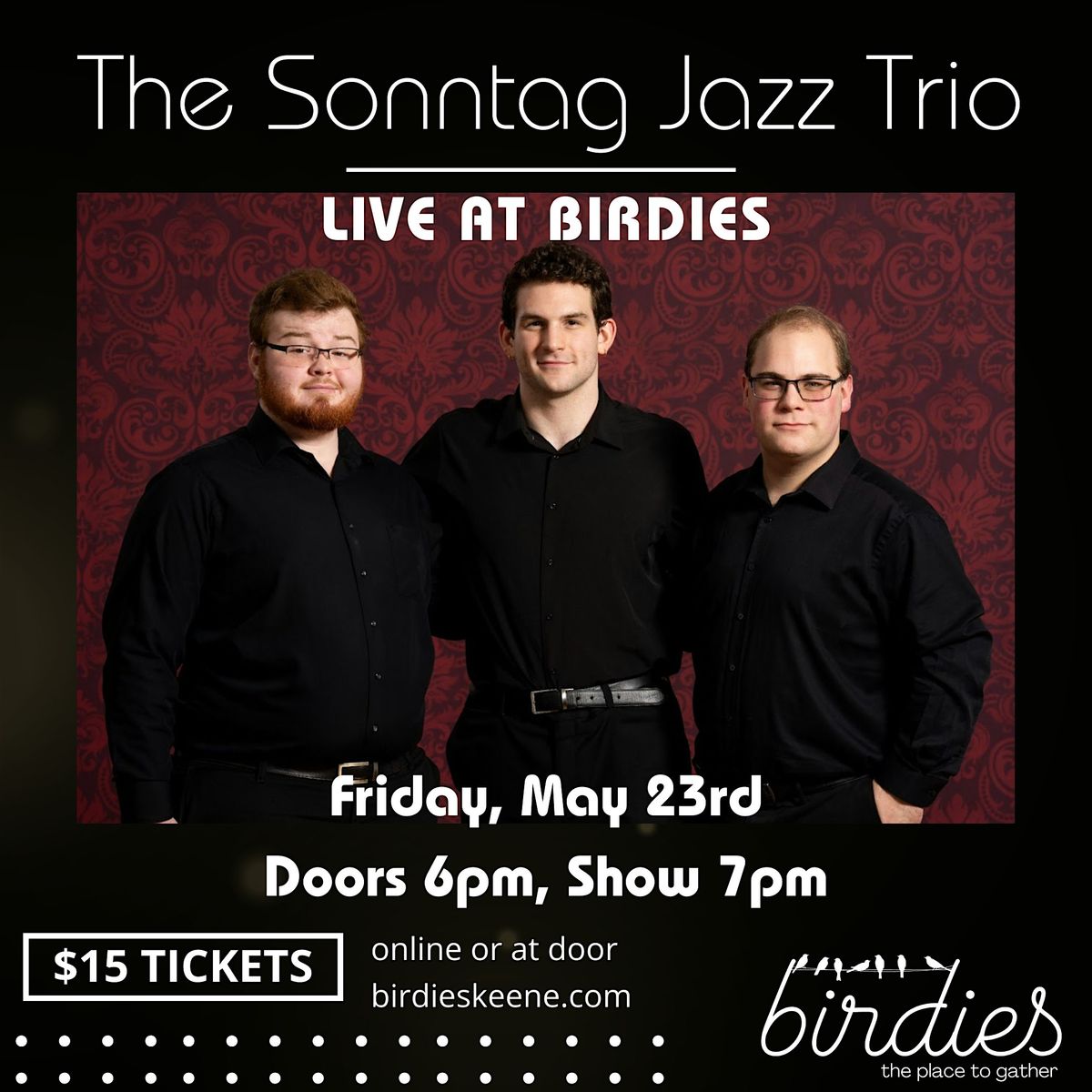 The Sonntag Jazz Trio- LIVE at Birdies!