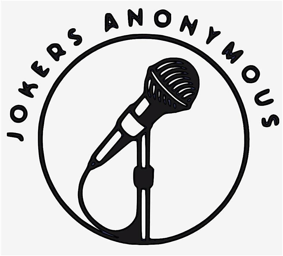 Jokers Anonymous: A comedy Show