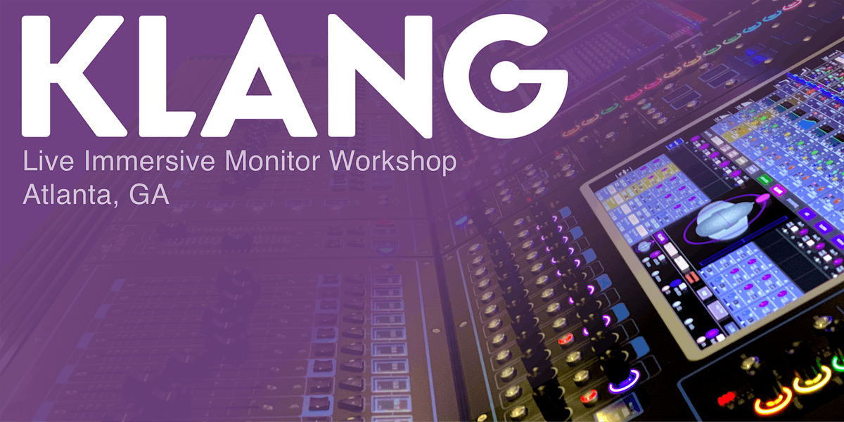 KLANG Immersive Workshop - Touring