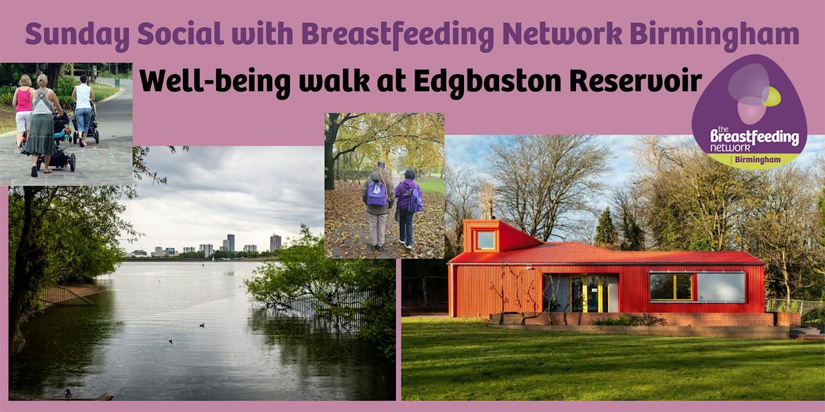 Sunday Social with the Breastfeeding Network Birmingham