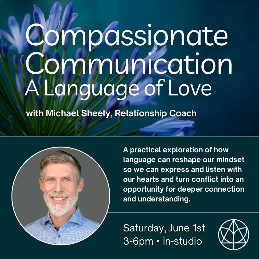 Compassionate Communication: A Language of Love