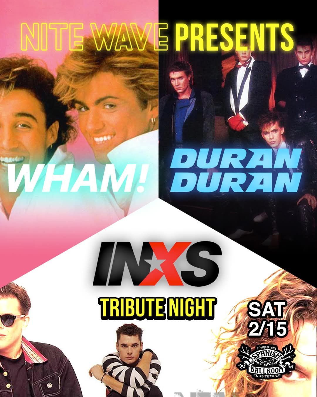 INXS, Duran Duran, and WHAM! Tribute Night