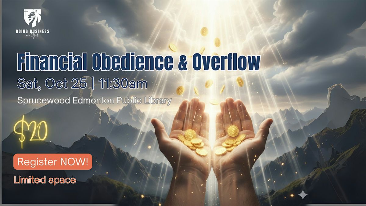 Financial Obedience & Overflow