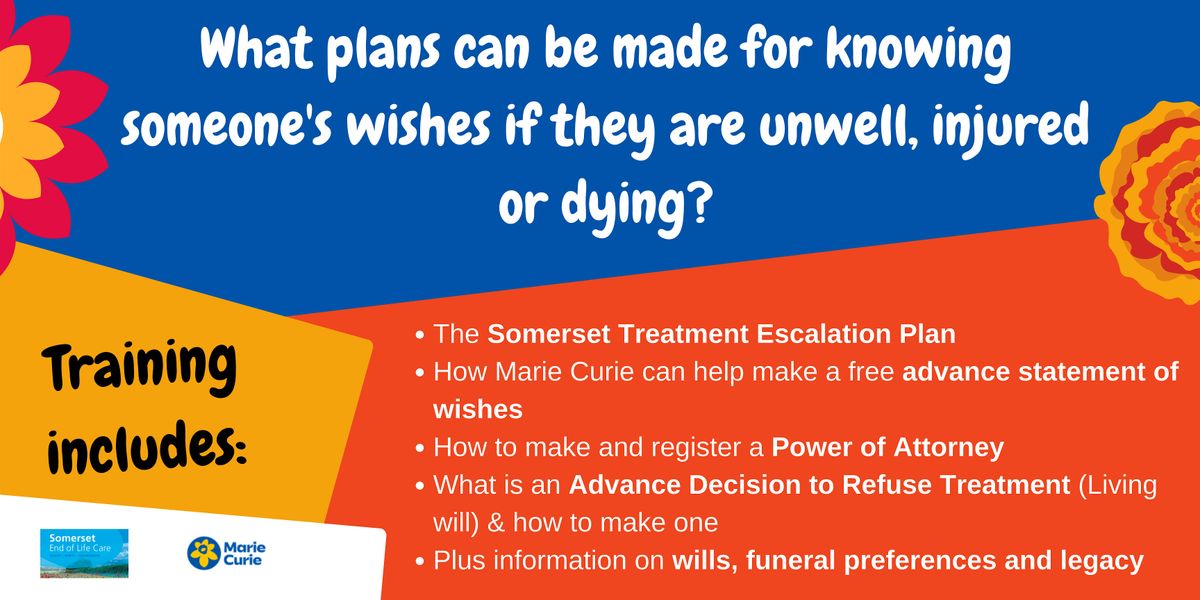 Introduction to Advance Care Planning & Somerset Treatment Escalation Plan