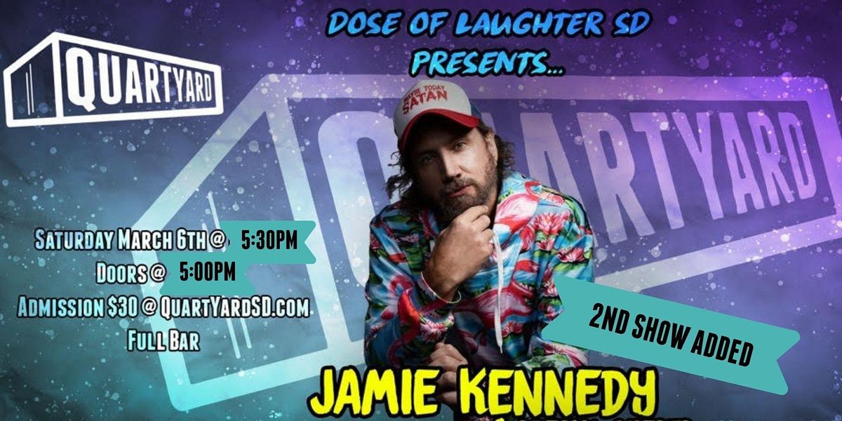 Jamie Kennedy Live w\/ Special Guests: 2nd Show Added!