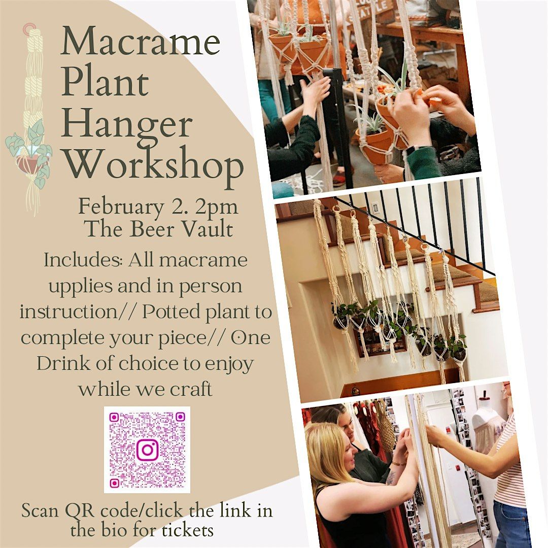 Macrame Plant Hanger Workshop