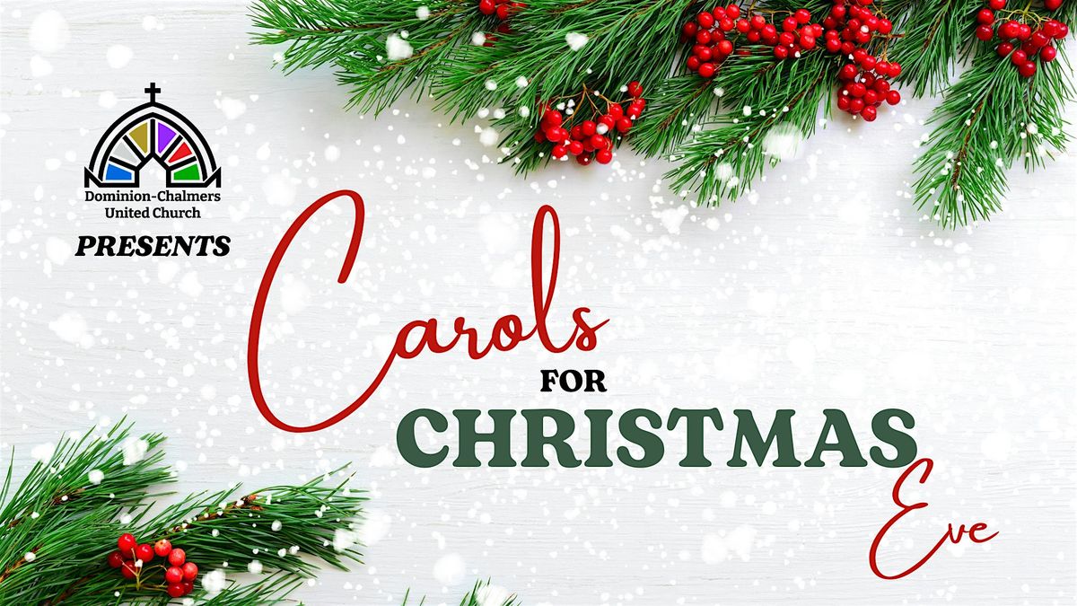 Free Community Concert at Dominion-Chalmers: Carols for Christmas