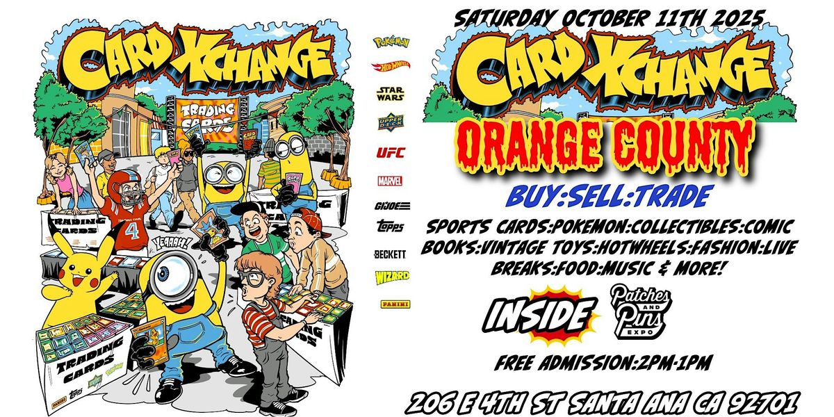 Card Xchange Show : Orange County